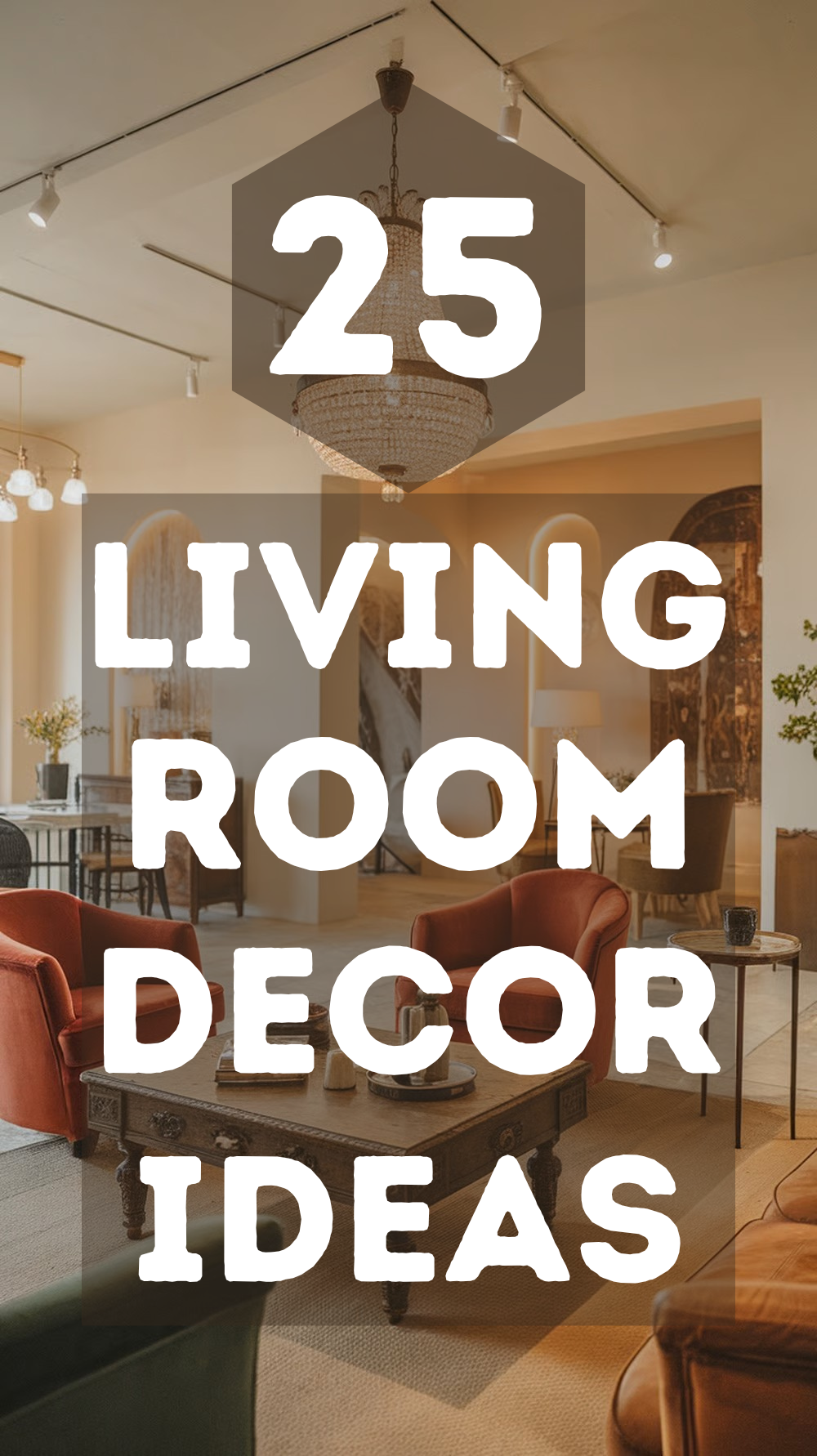 25 Living Room Decor Ideas